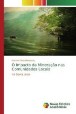 O Impacto da Mineraç?o nas Comunidades Locais