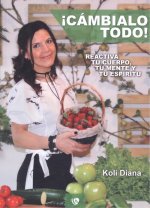 ¡Cámbialo todo!