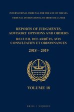 Reports of Judgments, Advisory Opinions and Orders/ Receuil Des Arrets, Avis Consultatifs Et Ordonnances, Volume 18 (2018-2019)