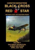 Black Cross Red Star  Air War Over the Eastern Front