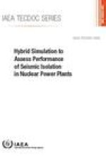 Hybrid Simulation to Assess Performance of Seismic Isolation in Nuclear Power Plants