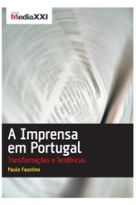 A Imprensa em Portugal - Transformaç?es e Tend?ncias