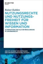 Die Transformation Der Informationsmarkte in Richtung Nutzungsfreiheit