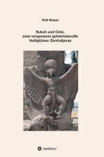 Sukuh und Ceto,  zwei vergessene geheimnisvolle  Heiligtümer Zentraljavas
