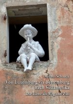 Von Luxemburg via Bettemburg nach Sudamerika