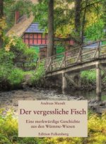 Der vergessliche Fisch