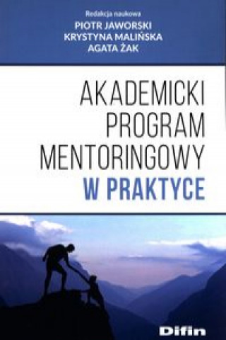 Akademicki program mentoringowy w praktyce