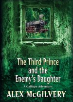Third Prince and the Enemy's Daughter