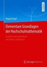 Elementare Grundlagen Der Hochschulmathematik