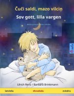 Čuči saldi, mazo vilciņ - Sov gott, lilla vargen (latviesu - zviedru)