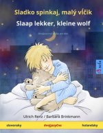 Sladko spinkaj, maly vĺčik - Slaap lekker, kleine wolf (slovensky - holandsky)
