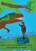 Sunny und die geheime Dinoinsel