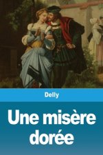 misere doree