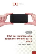 Effet des radiations des téléphones mobiles sur la santé