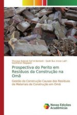 Prospectiva do Perito em Resíduos da Construç?o na Om?