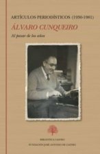 Al pasar de los años. Artículos periodísticos (1930-1981)