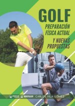 Golf: preparacion fisica actual y nuevas