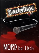 MORD bei Tisch: Backstage