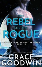 Rebel and the Rogue