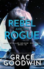 Rebel and the Rogue