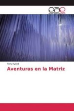 Aventuras en la Matriz