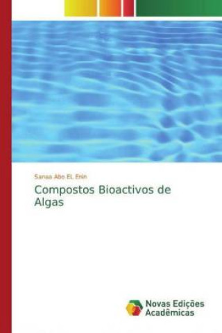 Compostos Bioactivos de Algas