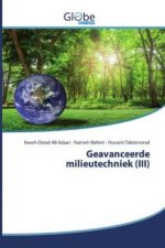 Geavanceerde milieutechniek (III)