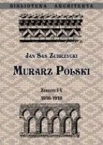 Murarz Polski. Zeszyt I- IV 1916- 1919