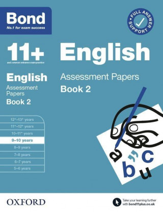 Bond 11+ English Assessment Papers 9-10 Years Book 2