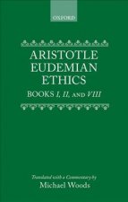 Eudemian Ethics Books I, II, and VIII
