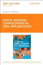 Misch's Avoiding Complications in Oral Implantology - Elsevier eBook on Vitalsource (Retail Access Card)