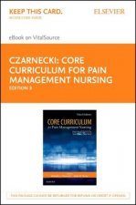 Core Curriculum for Pain Management Nursing - Elsevier eBook on Vitalsource (Retail Access Card)