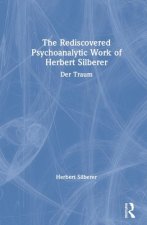 Rediscovered Psychoanalytic Work of Herbert Silberer