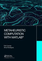 Metaheuristic Computation with MATLAB (R)