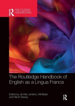 Routledge Handbook of English as a Lingua Franca
