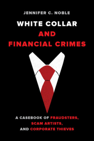 White-Collar and Financial Crimes