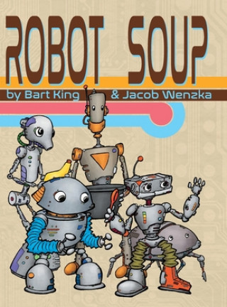 Robot Soup