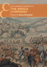 Cambridge Companion to the Eroica Symphony