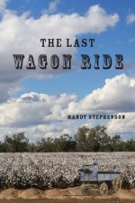 Last Wagon Ride