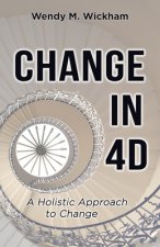 Change in 4D