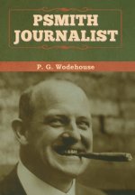 Psmith, Journalist