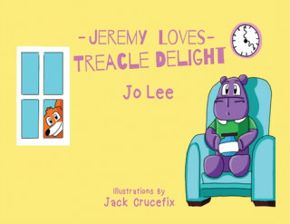 Jeremy Loves Treacle Delight