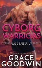 Her Cyborg Warriors