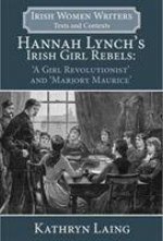 Hannah Lynch's Irish Girl Rebels