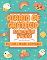 Diario De Gratitud Para Ninos Y Ninas
