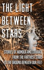 Light Between Stars