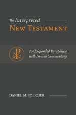 Interpreted New Testament