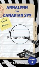Annalynn the Canadian Spy