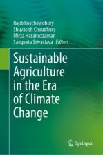 Sustainable Agriculture in the Era of Climate Change