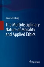 Multidisciplinary Nature of Morality and Applied Ethics